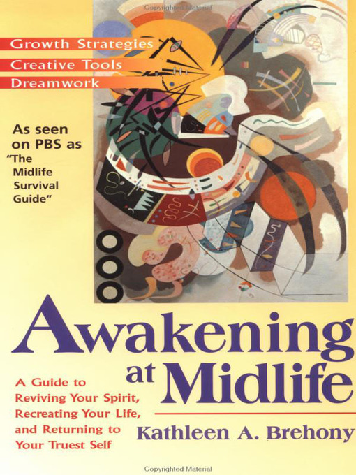 Title details for Awakening at Midlife by Kathleen A. Brehony - Available